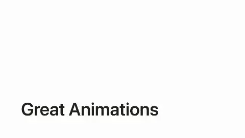 Preview of Great Animations