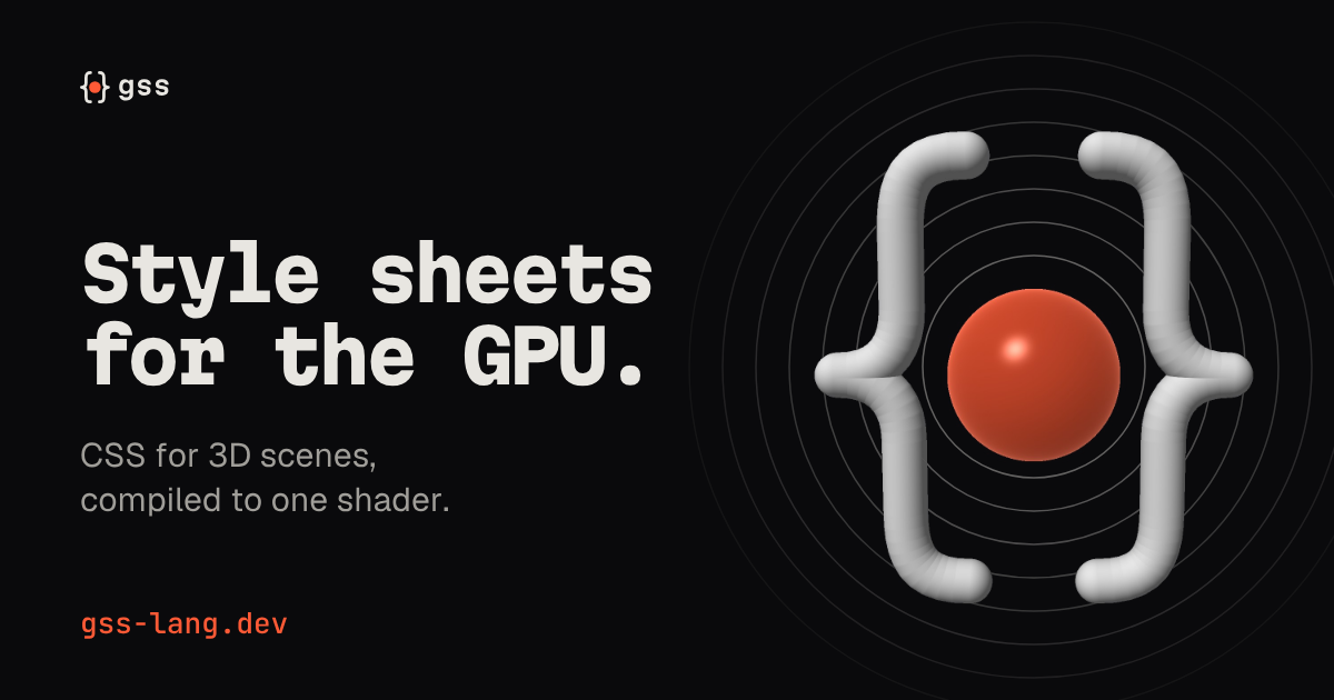 Preview of GSS (GPU Style Sheets)