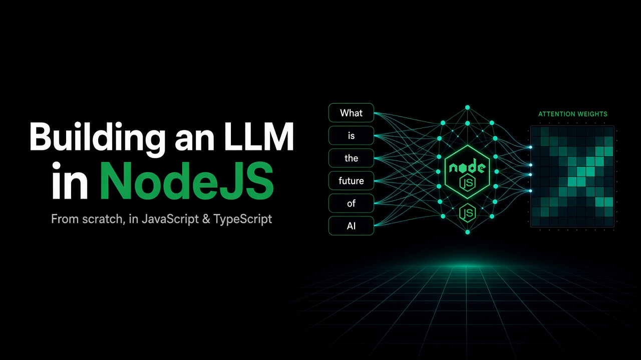 Preview of Building an LLM in NodeJS